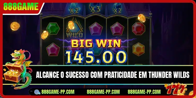 Alcance o sucesso com praticidade em Thunder Wilds
