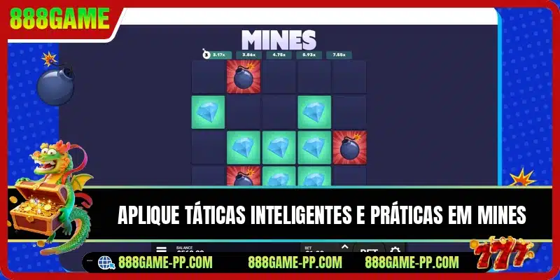 Aplique táticas inteligentes e práticas em Mines