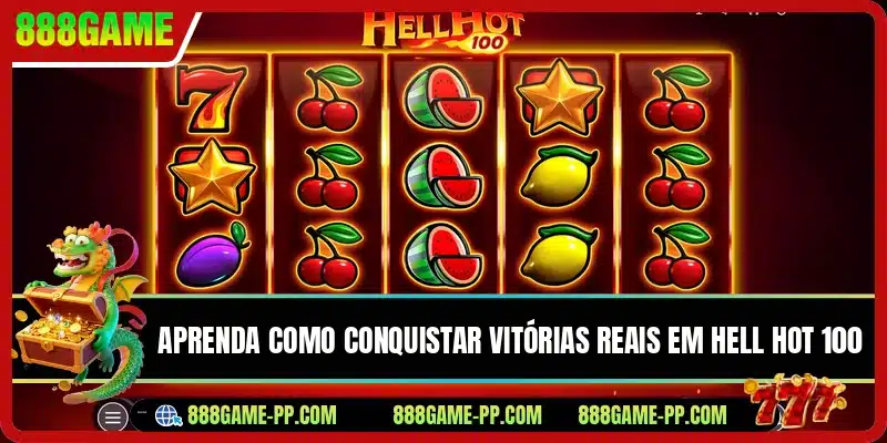 Aprenda como conquistar vitórias reais em Hell Hot 100