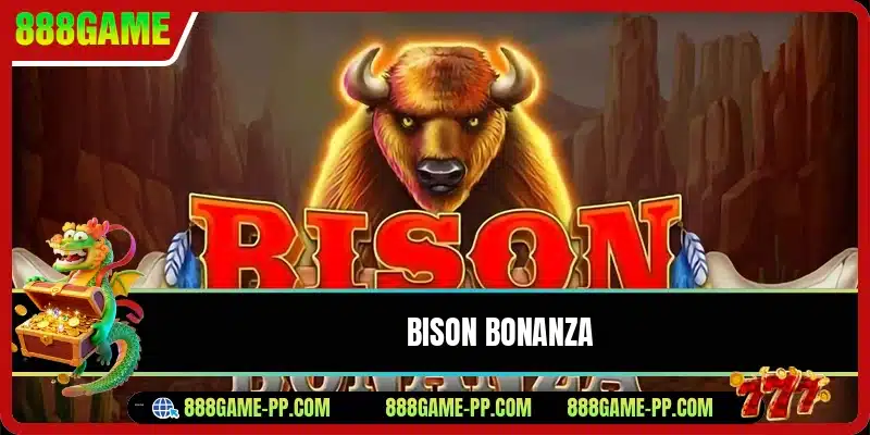 Bison Bonanza