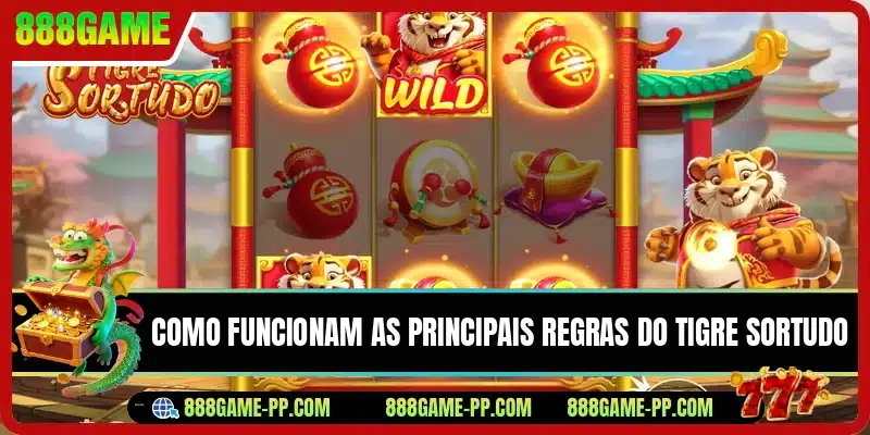 Como funcionam as principais regras do Tigre Sortudo