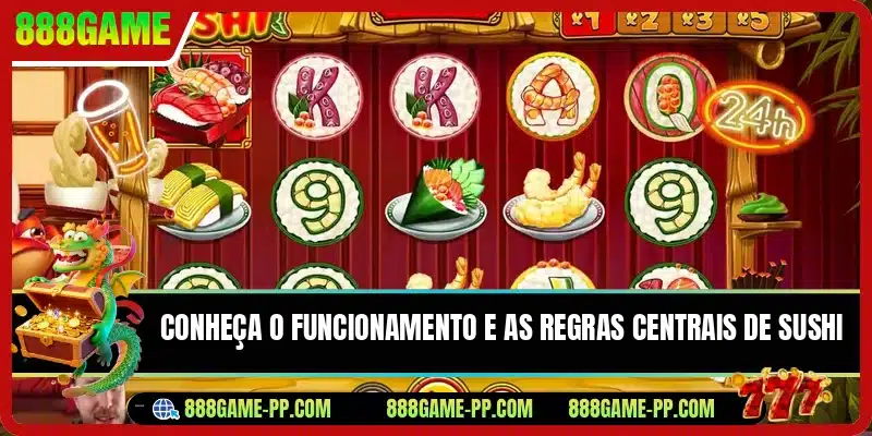 Conheça o funcionamento e as regras centrais de Sushi