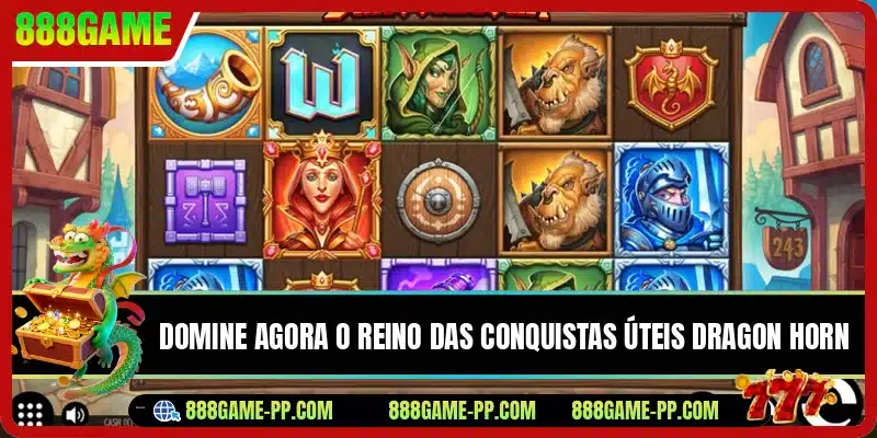 Domine agora o reino das conquistas úteis Dragon Horn