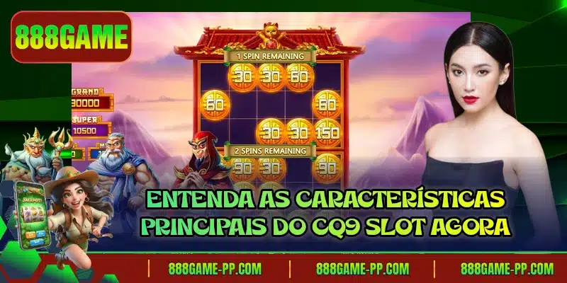 Entenda as características principais do CQ9 Slot agora