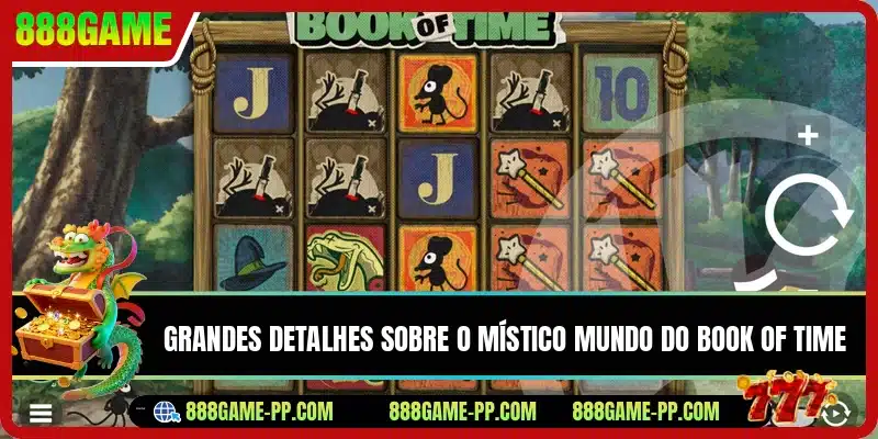 Grandes detalhes sobre o místico mundo do Book of Time