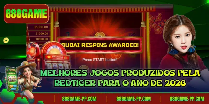 Melhores jogos produzidos pela RedTiger para o ano de 2026