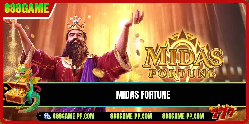 Midas Fortune