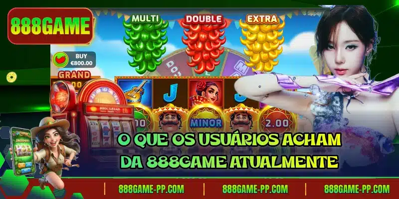 O que os usuários acham da 888GAME atualmente
