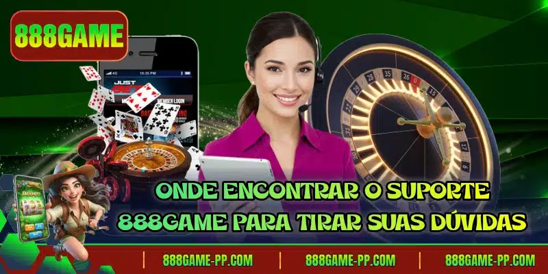 Onde encontrar o suporte 888GAME para tirar suas dúvidas