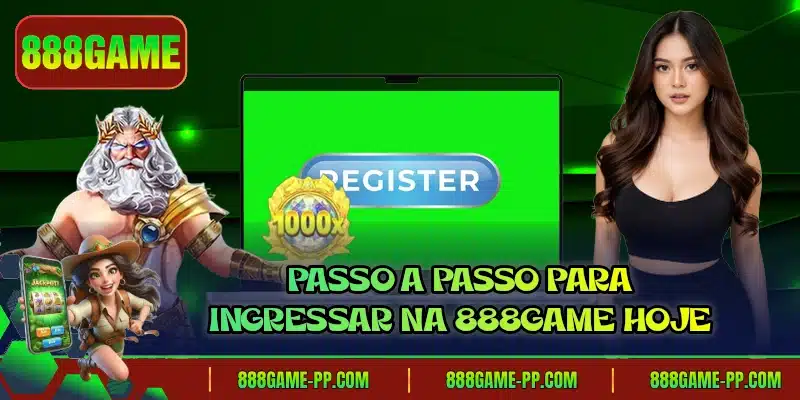 Passo a passo para ingressar na 888GAME hoje