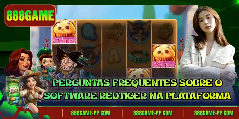 Perguntas frequentes sobre o software RedTiger na plataforma