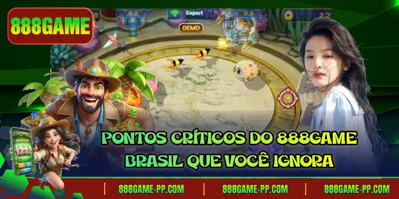 Pontos críticos do 888GAME Brasil que você ignora