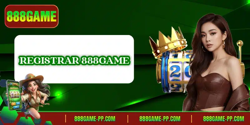 Registrar 888GAME