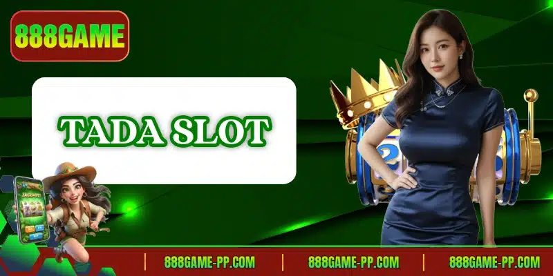 Tada Slot