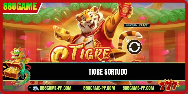 Tigre Sortudo