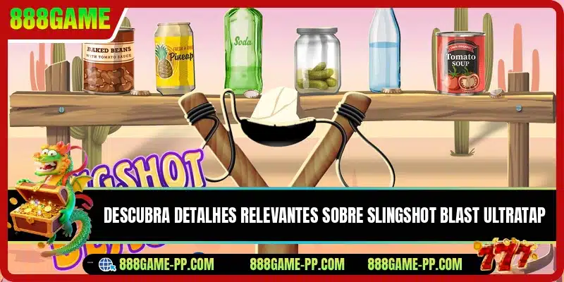 Descubra detalhes relevantes sobre Slingshot Blast UltraTap